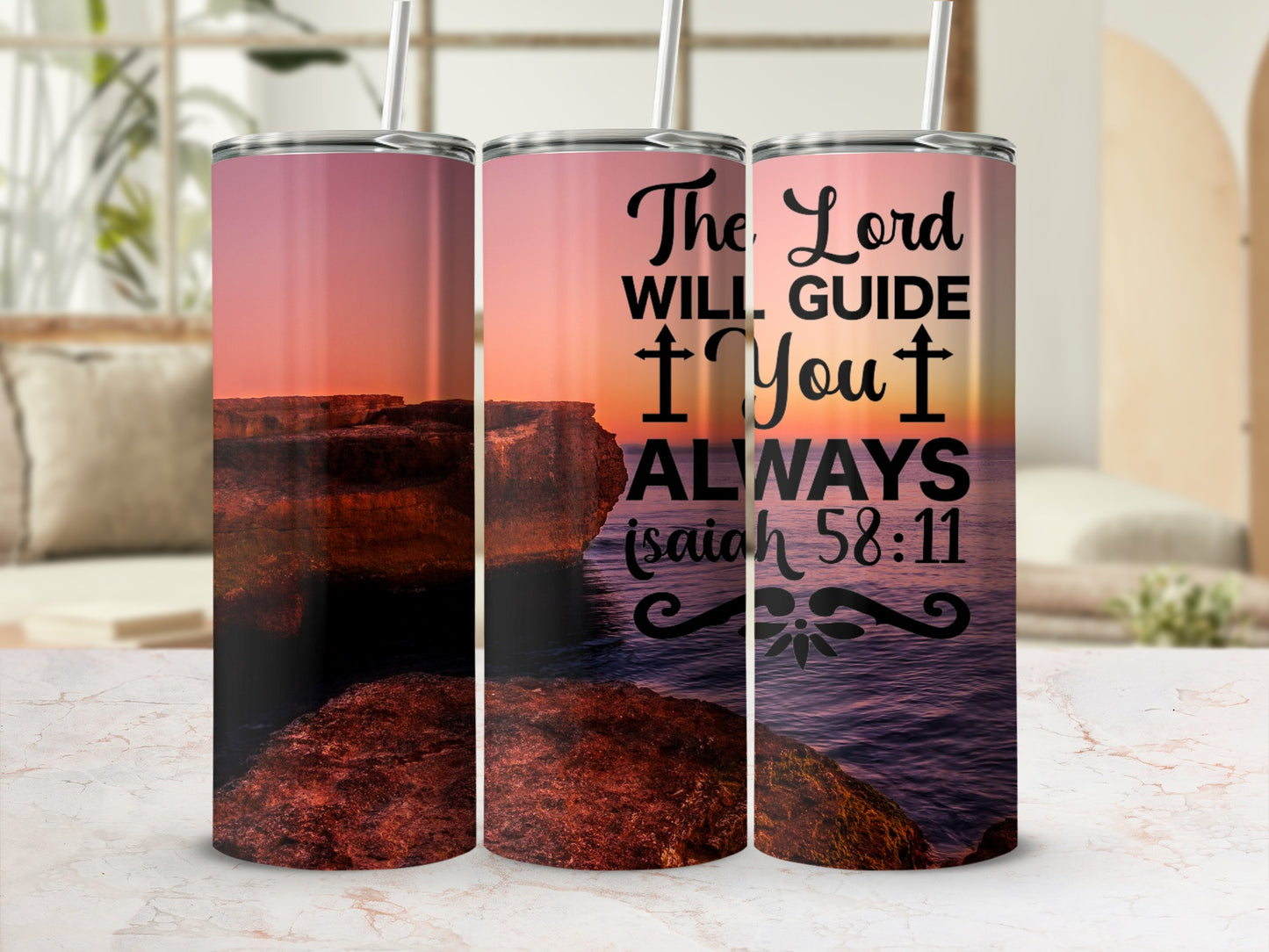 Inspiring Tumbler The Lord Will Guide You Always Gift