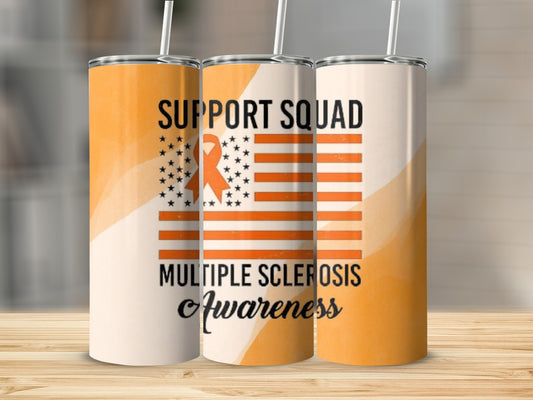 Multiple Sclerosis Awareness Support Squad Tumbler