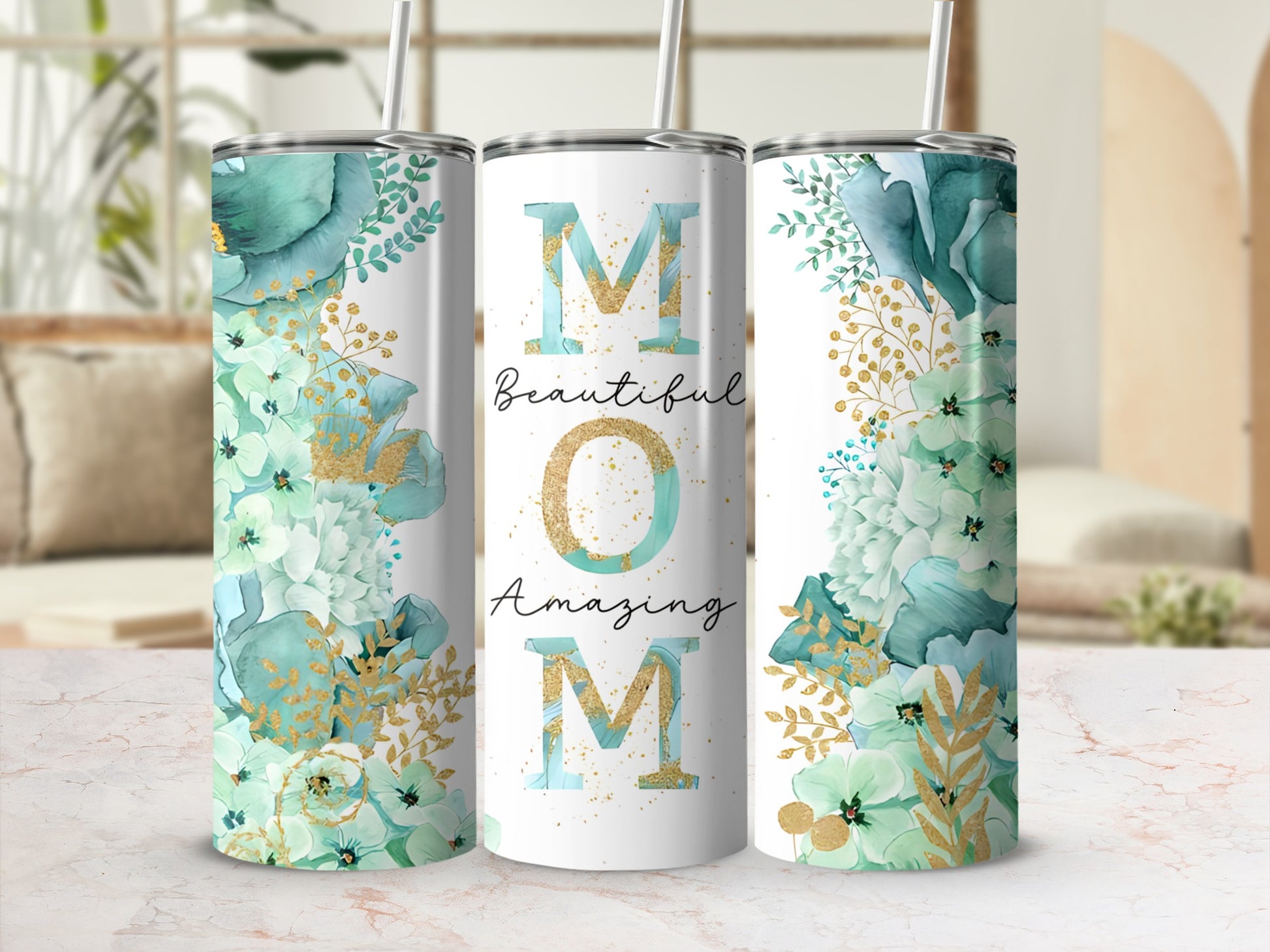 Tall tumbler with "Beautiful Mom Amazing" text and floral watercolor design.