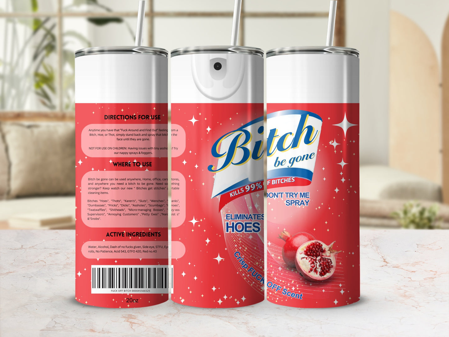 Bitch Be Gone Spray Kills 99 Percent of Bitches