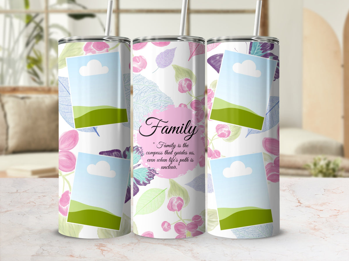 Tumblers with floral pattern and quote: "Family is the compass that guides us."