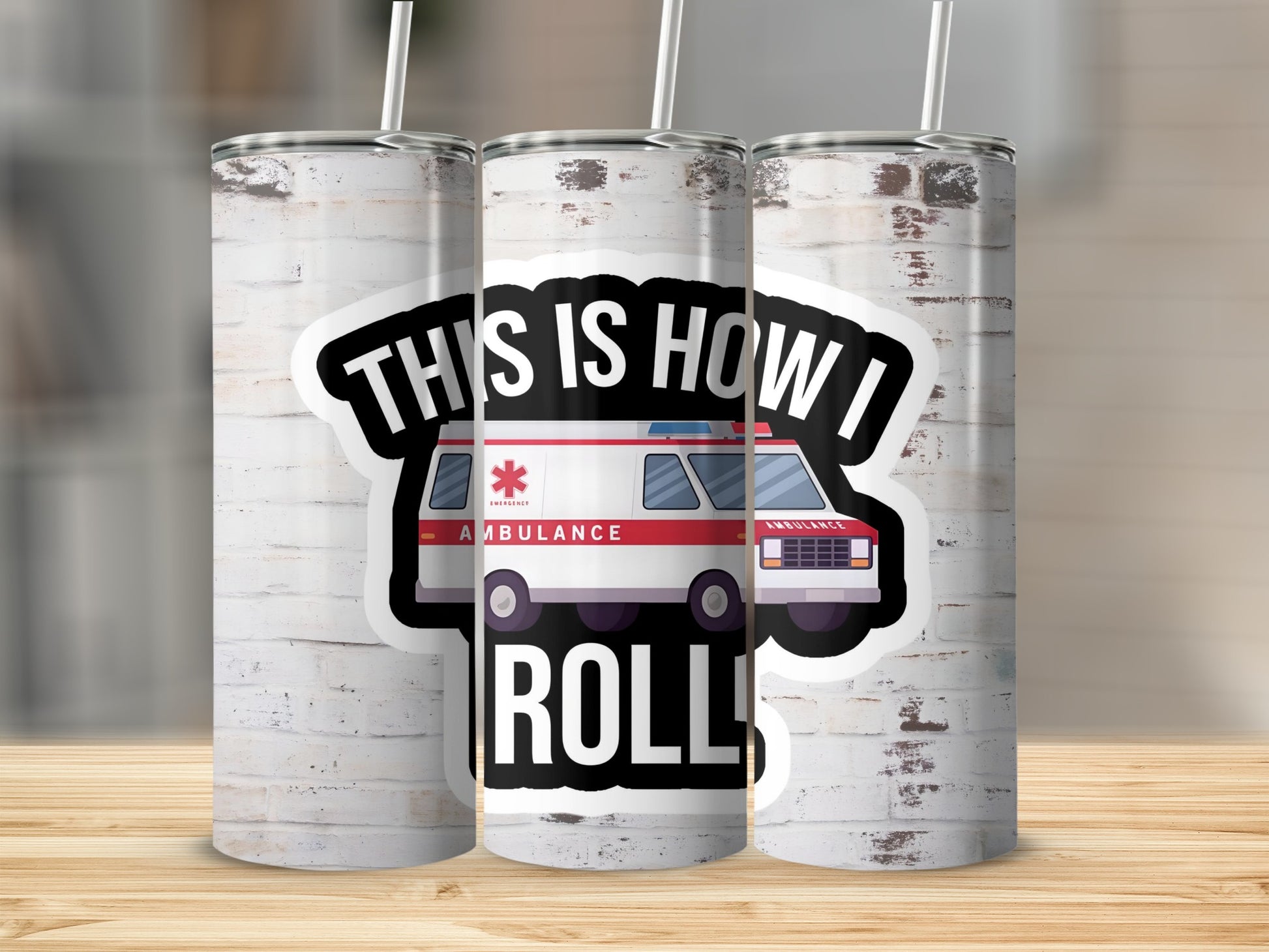 This Is How I Roll Ambulance Tumbler product