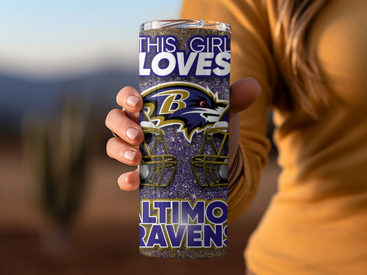 THIS GIRL LOVES Baltimore Ravens Football Team Tumblers