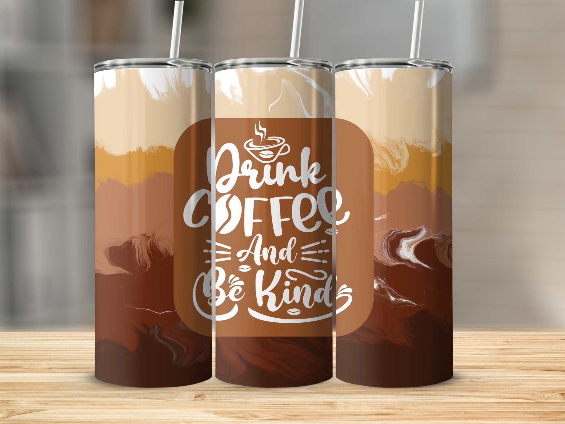 Drink Coffee And Be Kind Inspirational Tumbler
