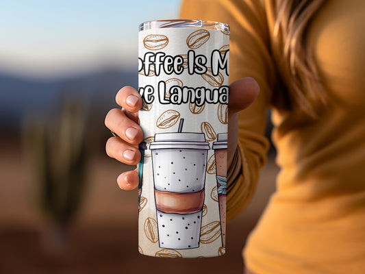 Coffee Is My Love Language Travel Mug