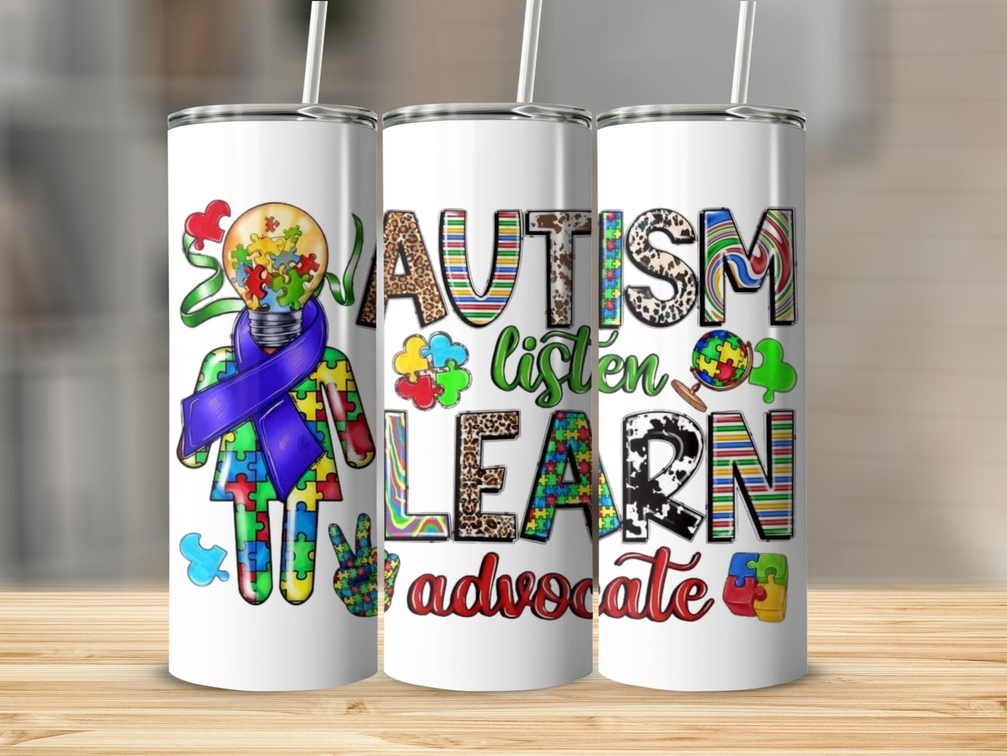 Autism Awareness Advocate Listen Learn Tumbler