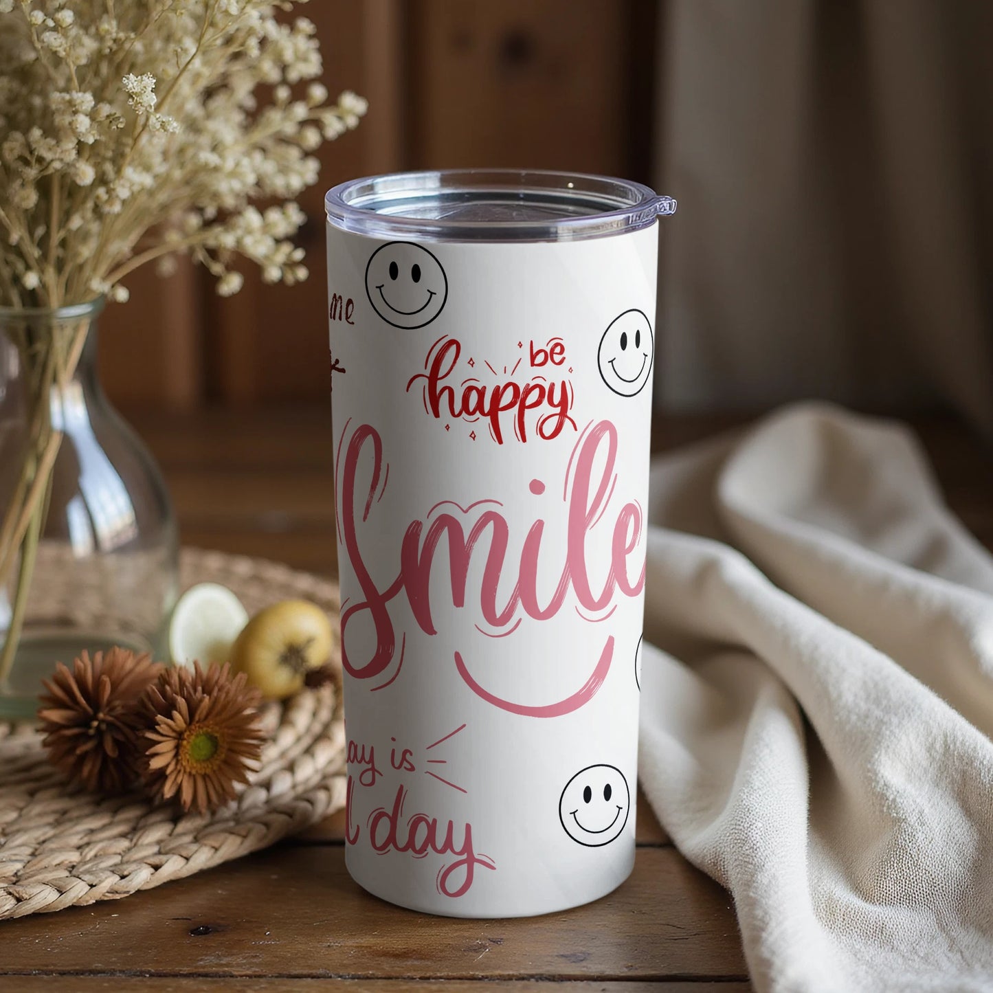 Be Happy Smile Motivational Design Tumbler Cup