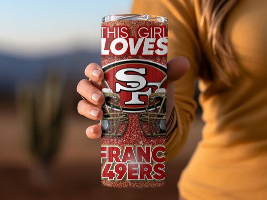 This Girl Loves San Francisco 49ers Helmets Team Tumblers