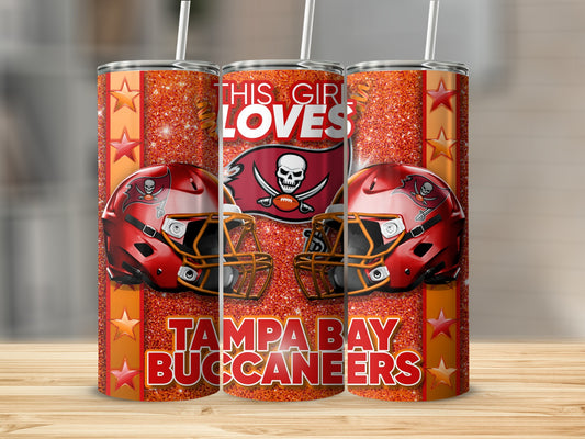 THIS GIRL LOVES Tampa Bay Buccaneers Football Team Tumblers