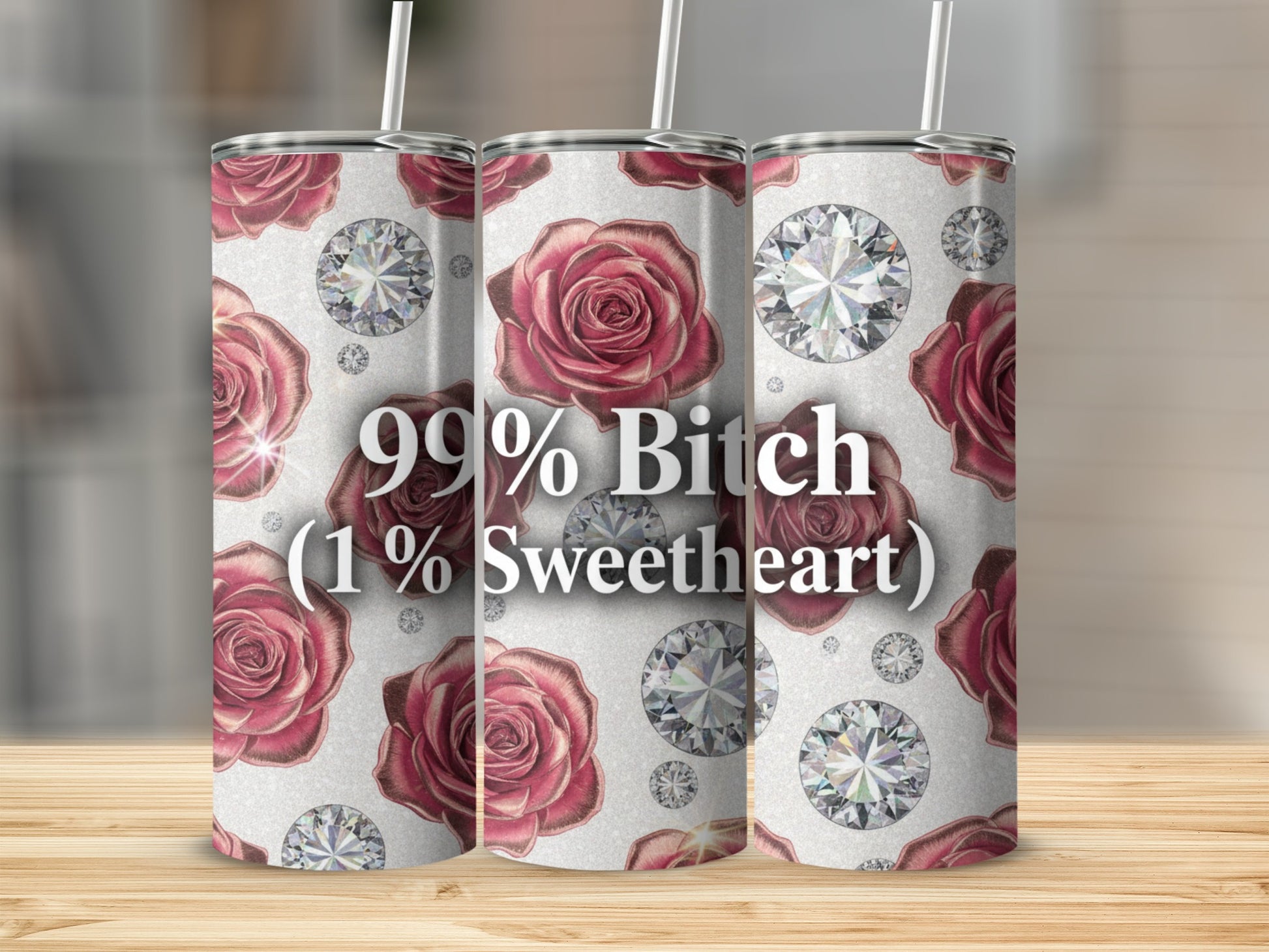 99% Bitch (1% Sweetheart) Floral Tumbler