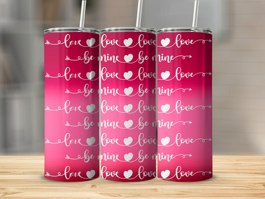 Love Be Mine Heart Arrow Print Tumbler Valentine's