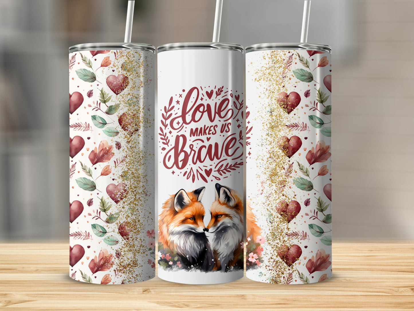 Love Makes Us Brave Fox and Hearts Design Tumbler