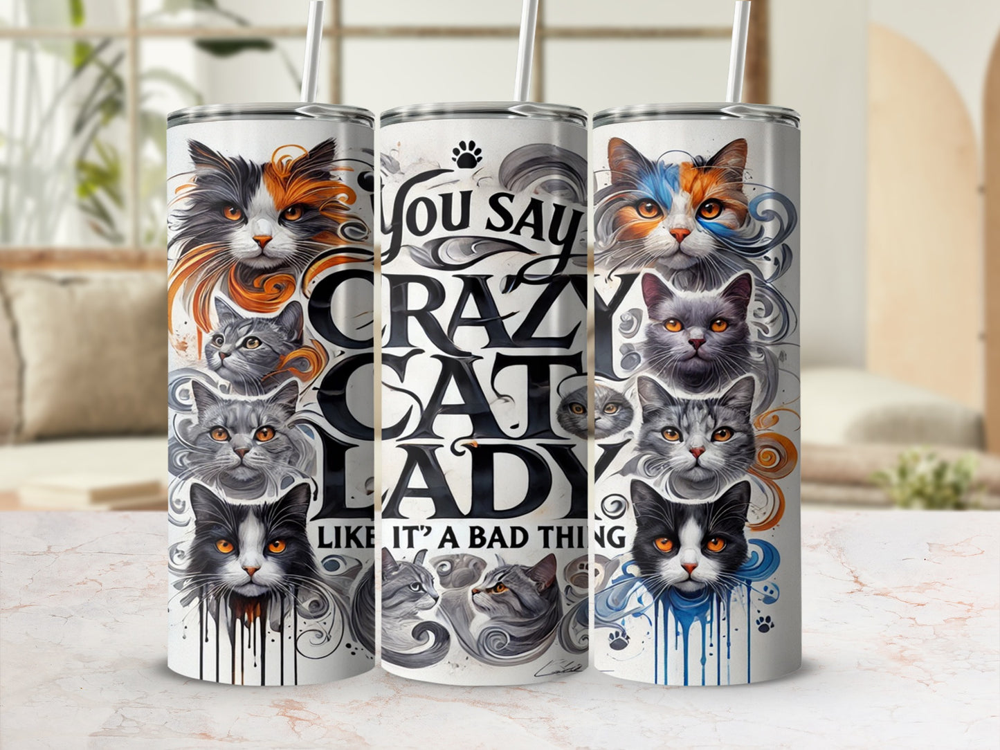 Crazy Cat Lady Like It's A Bad Thing tumbler