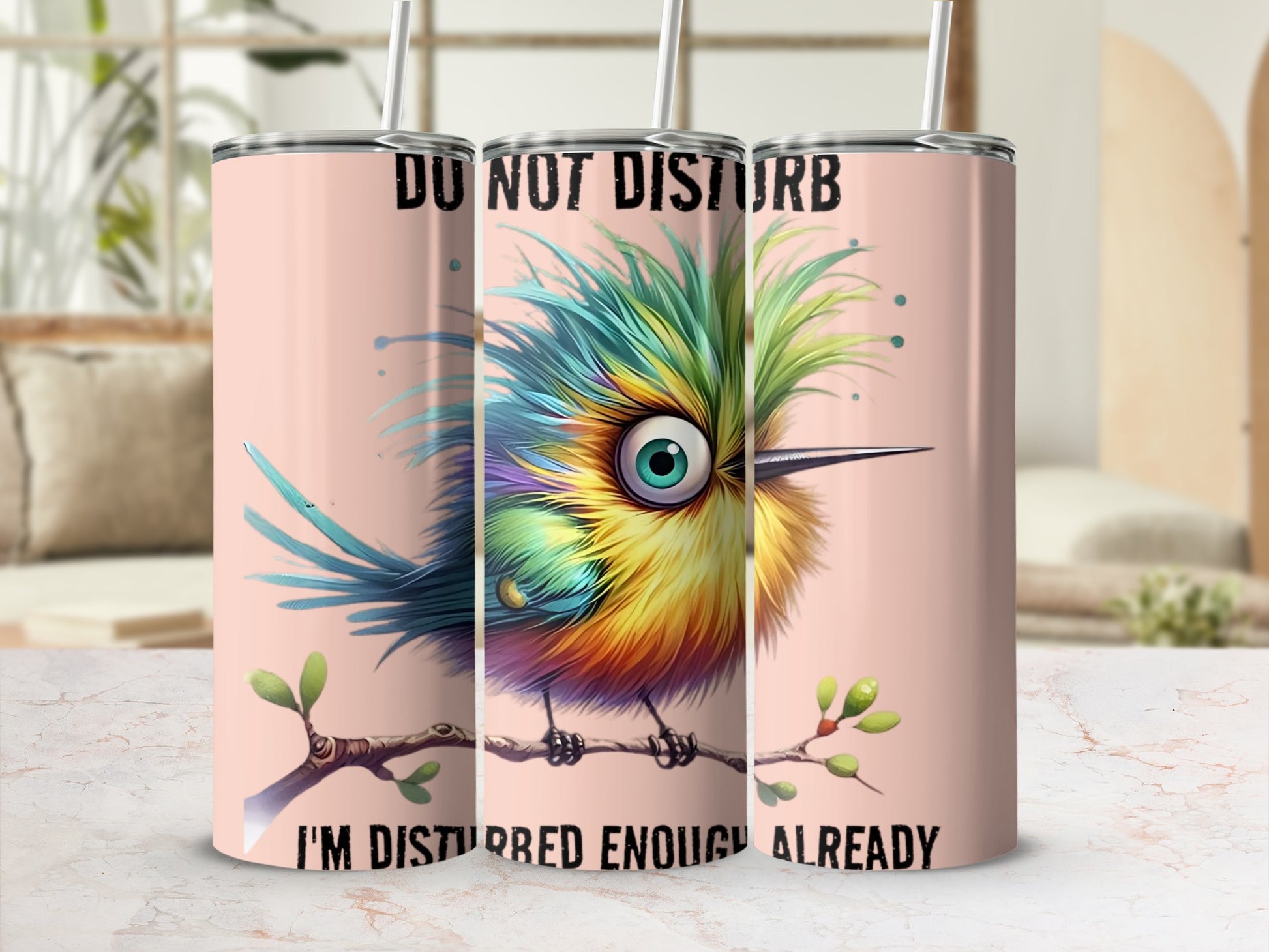 Do Not Disturb I'm Disturbed Enough Already tumbler