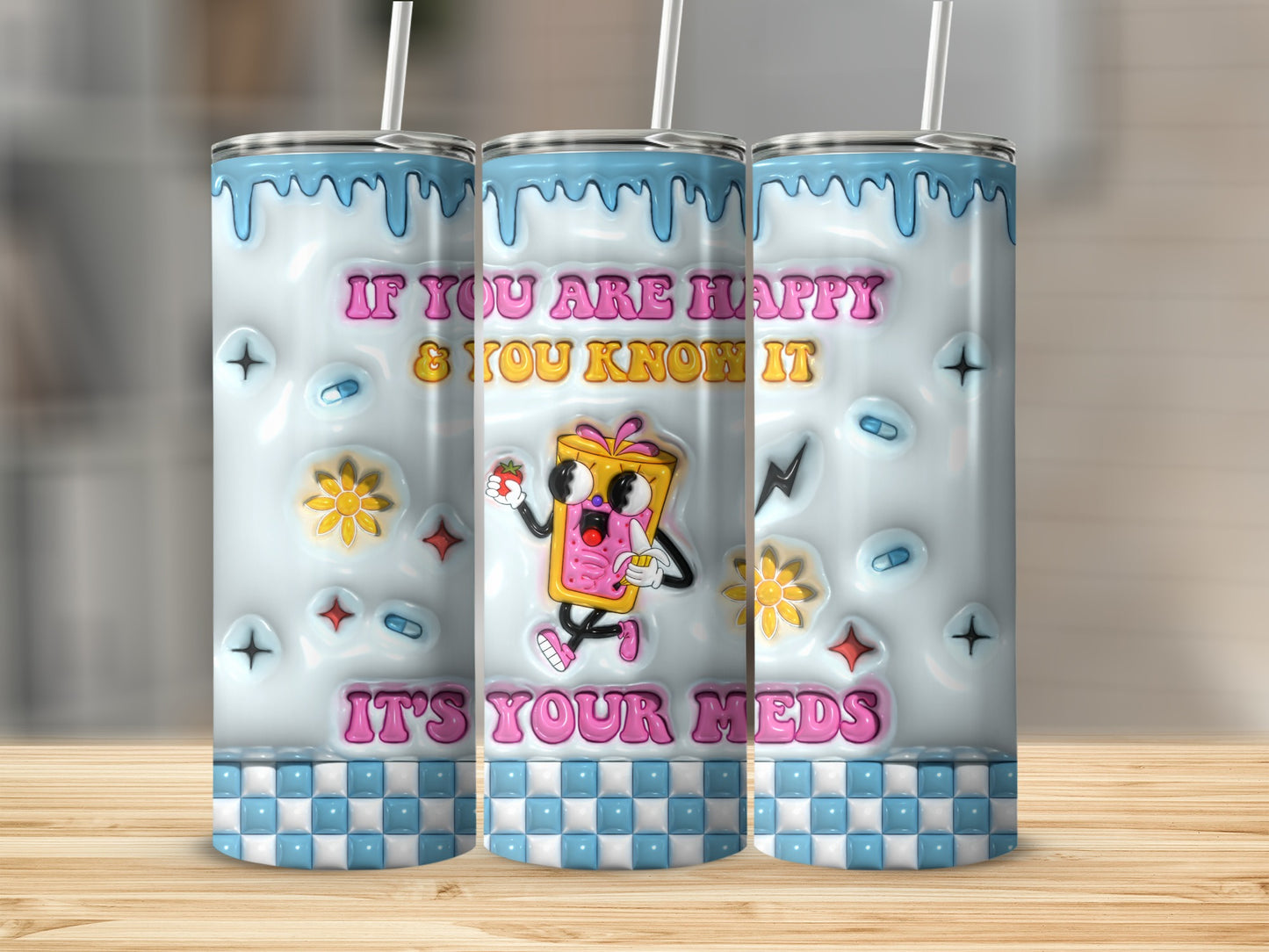 IF YOU ARE HAPPY & YOU KNOW IT IT'S YOUR MEDS tumbler
Funny tumbler, Meds humor, Happy quote, Mental health, Pharmacist gift, Nurse present, Healthcare worker, Cartoon design, Pill graphics, Sarcastic saying, Unique drinkware, Everyday use, Gift idea, Bright colors, Cute character, Strawberry banana, Checkered pattern, Drip art, Inspirational, Wellness humor