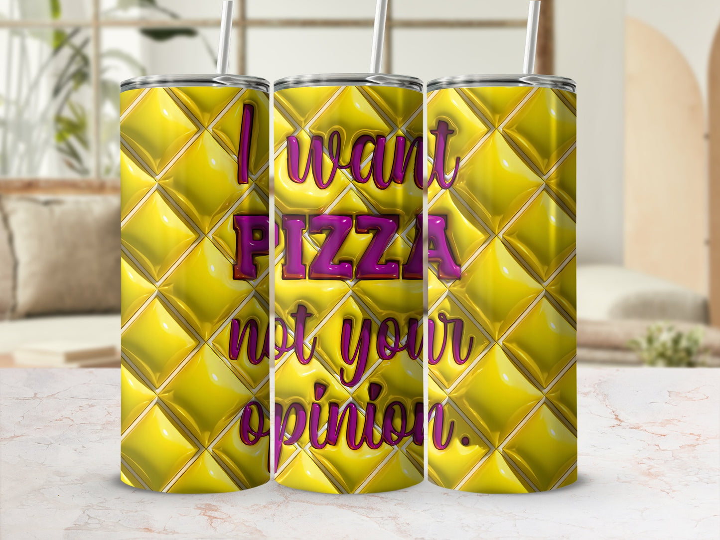 I want PIZZA not your opinion yellow quilted tumbler