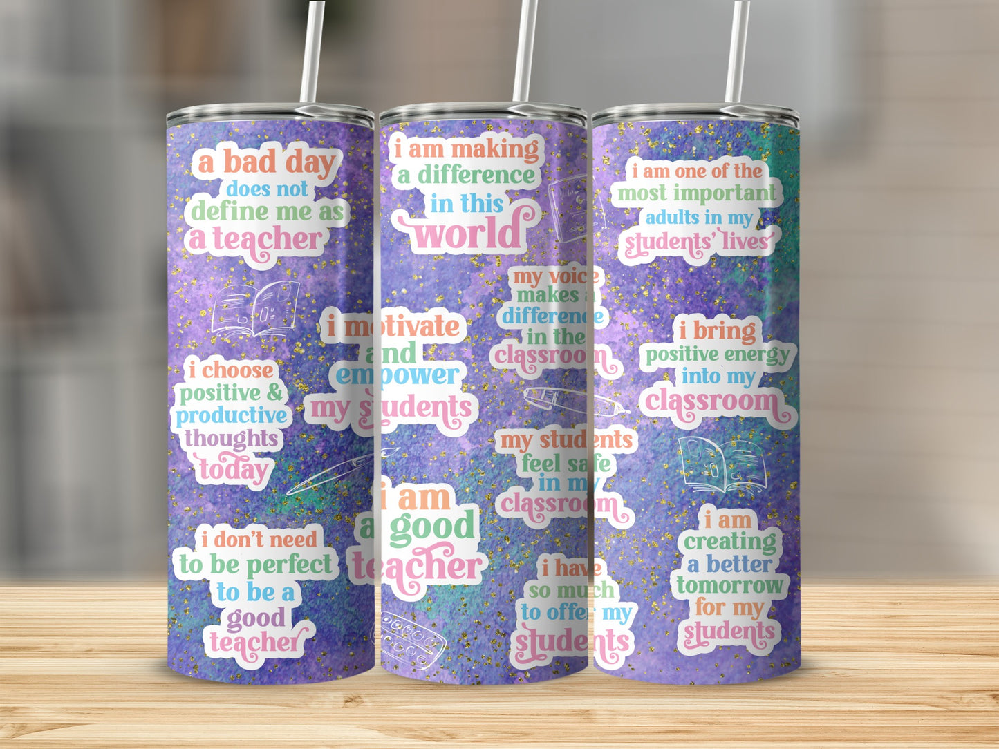 Inspirational Quotes for Teachers Classroom Tumbler