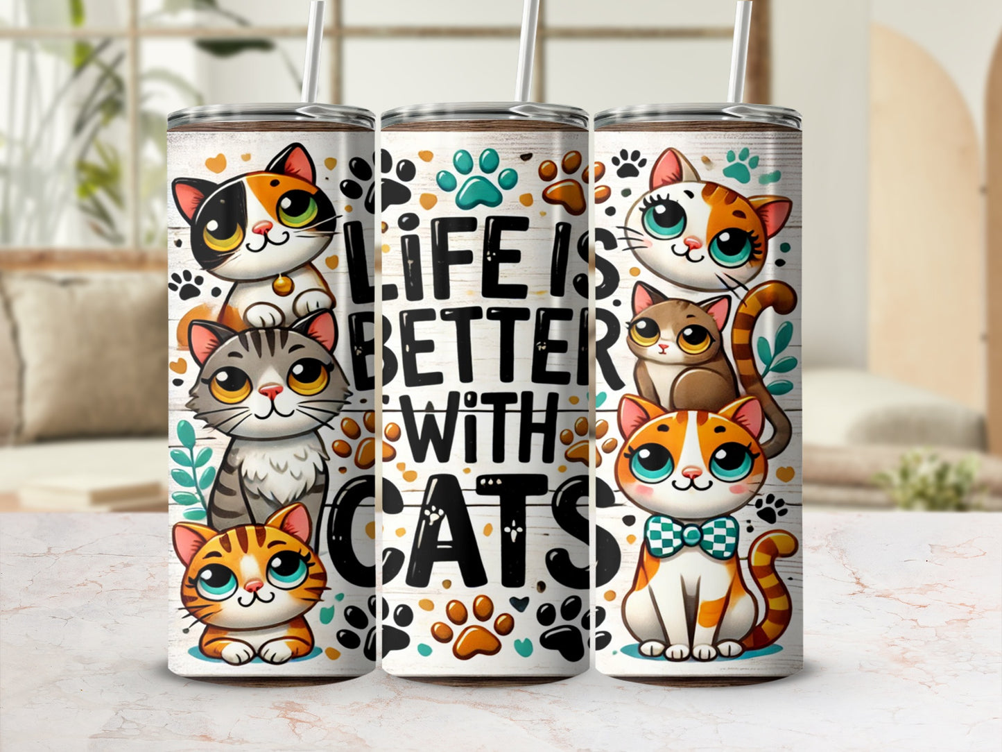 Adorable Cats Design Life is Better with Cats Tumbler