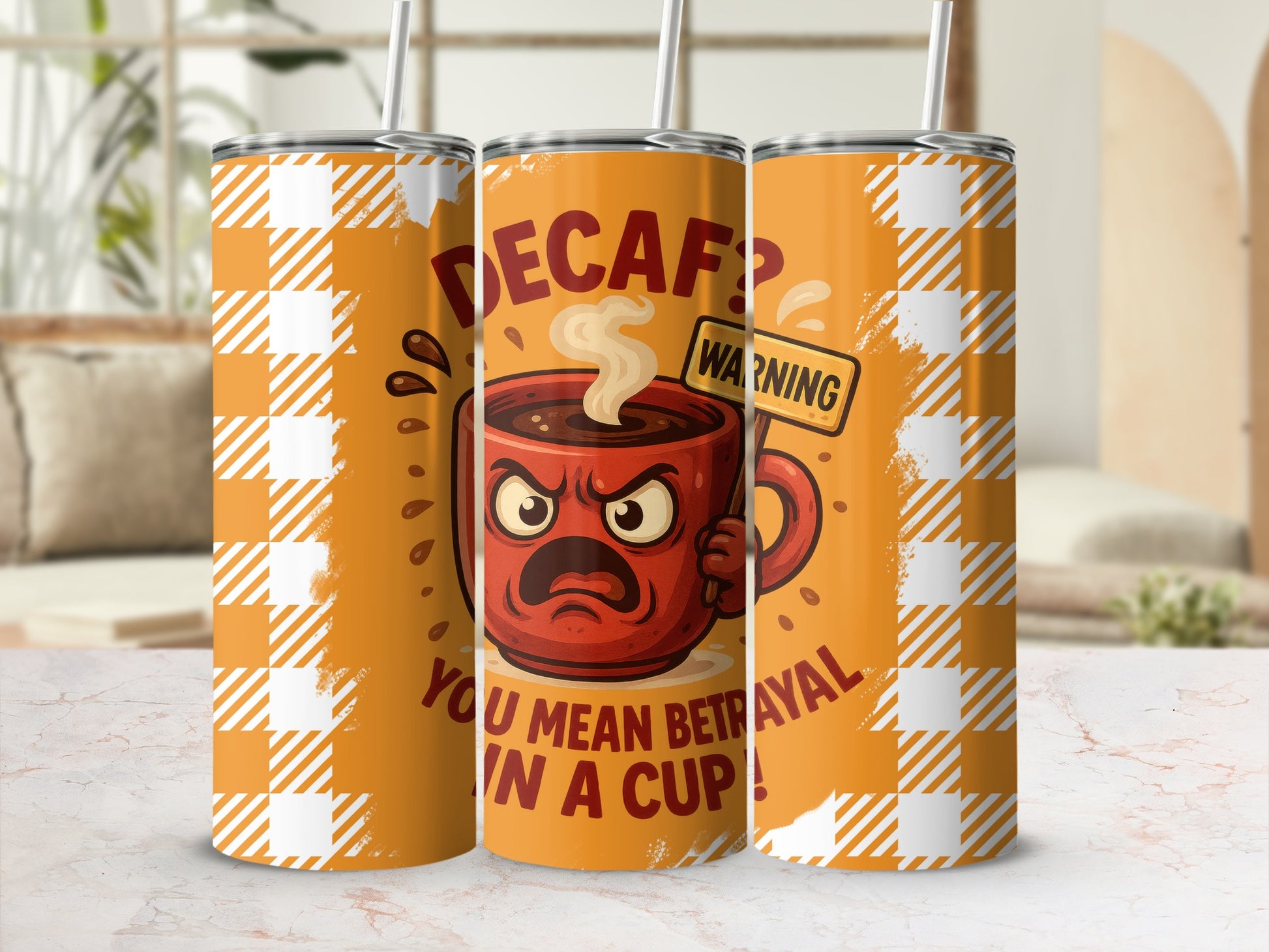 Decaf Warning Betrayal IN A CUP Gingham Orange Tumbler product type