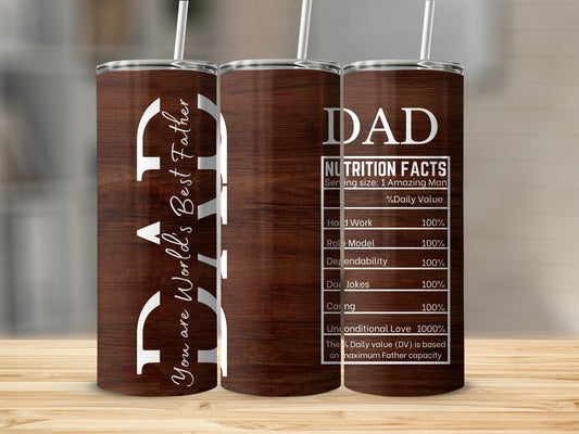 Dad Nutrition Facts World's Best Father Tumbler