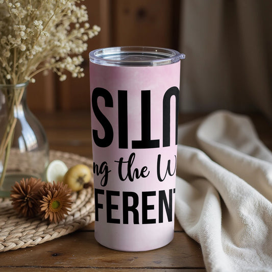 Making the World Different Travel Tumbler Cup