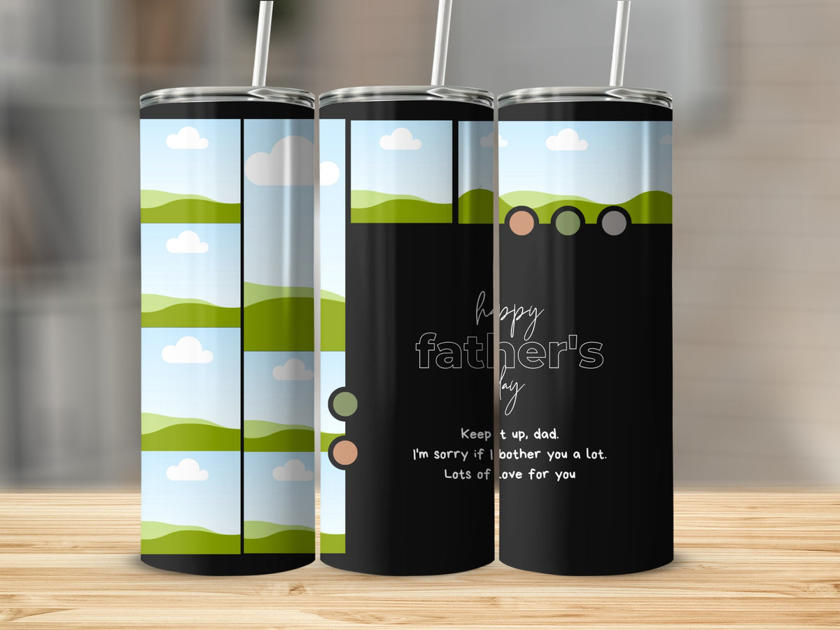 Black tumbler with "Happy Father's Day" and heartfelt message.