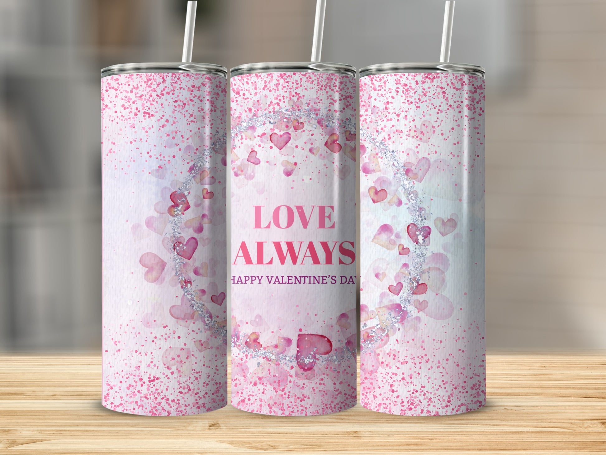 Love Always Happy Valentine's Day tumbler product