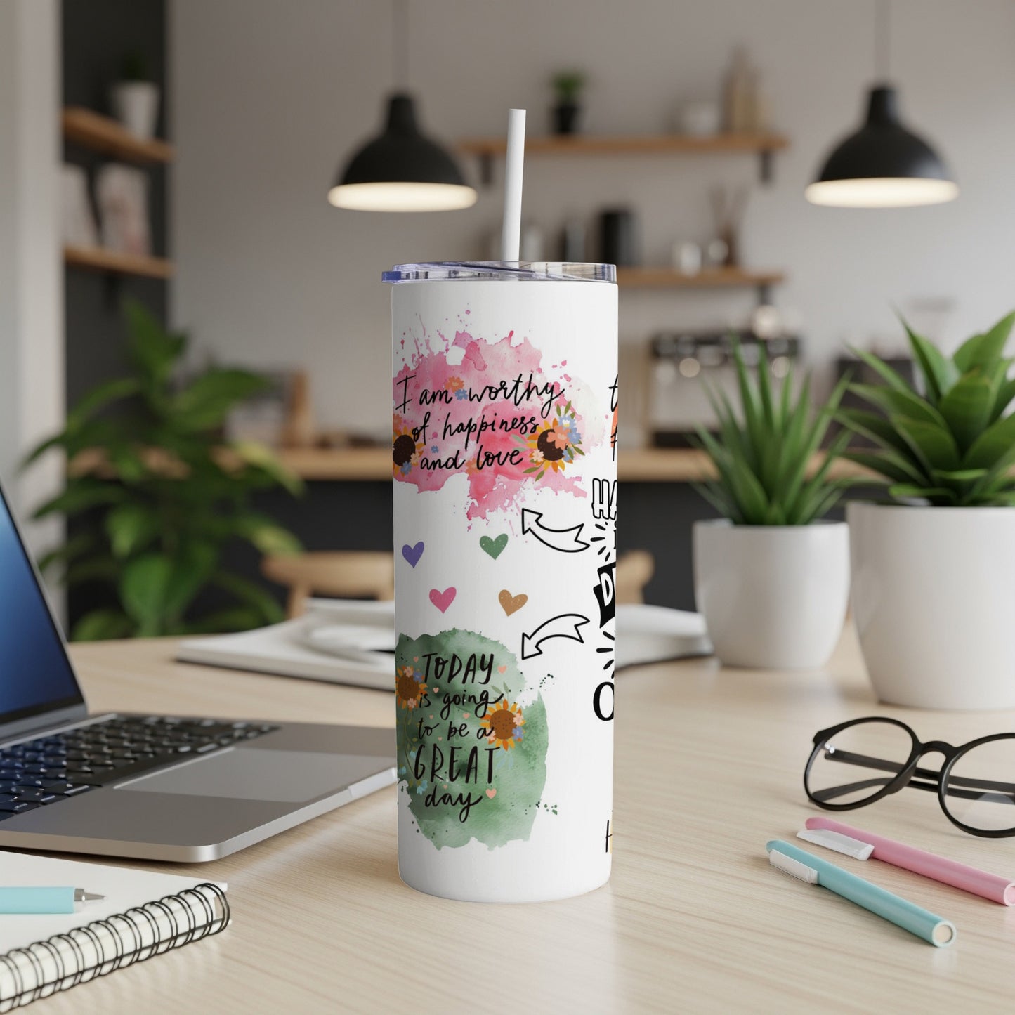 Tumbler with "I am worthy of happiness and love" and "Today is going to be a great day" text.