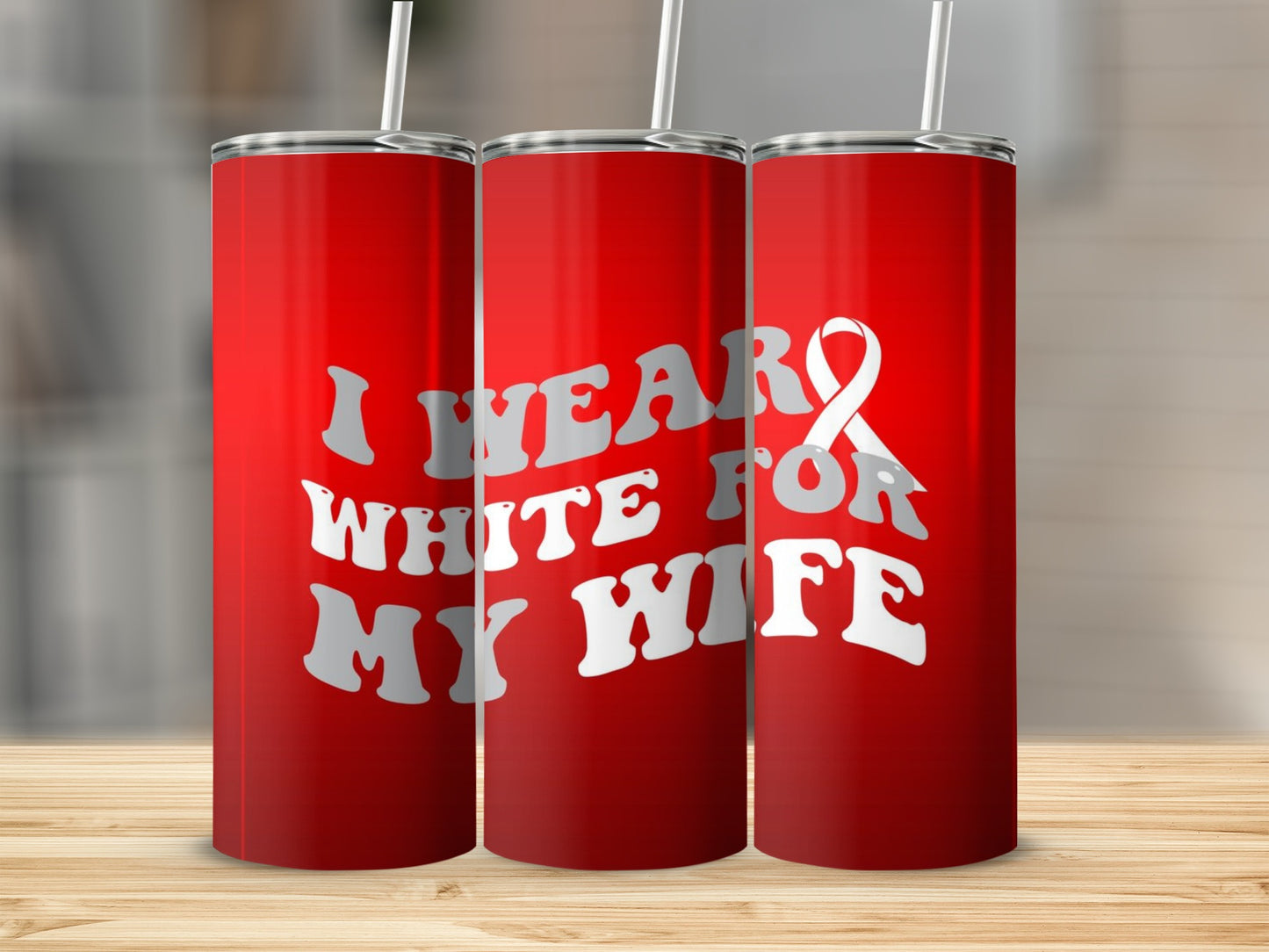 I Wear White For My Wife Red Breast Cancer Gift Tumbler