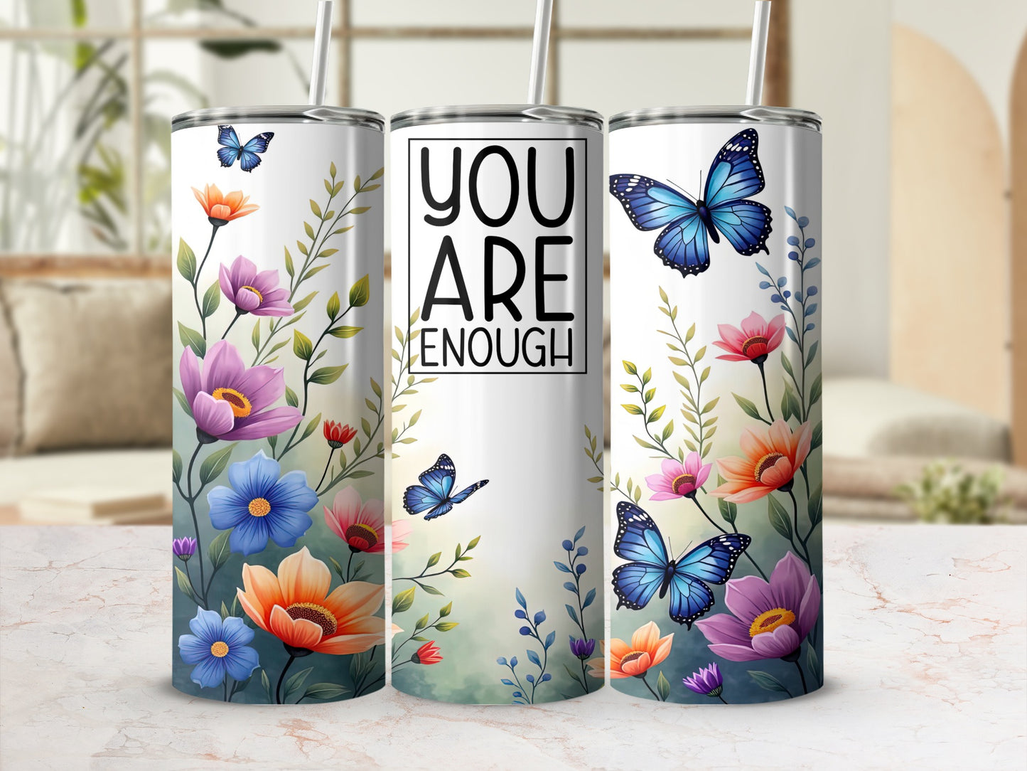You Are Enough Floral and Butterfly Tumbler