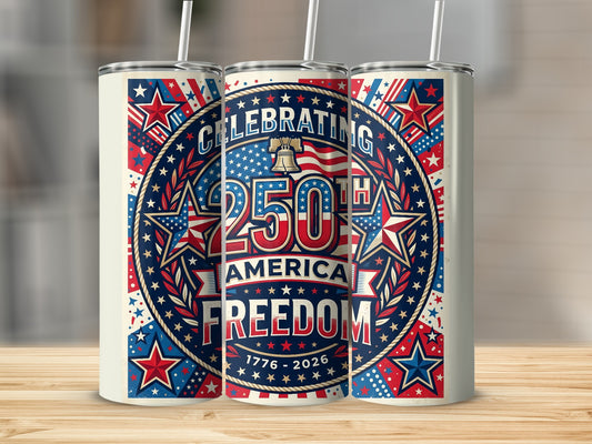 250th America Freedom tumbler with stars and stripes design.