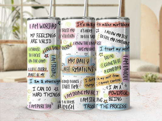 Tumbler with affirmations like "I am worthy" and "Trust the process."