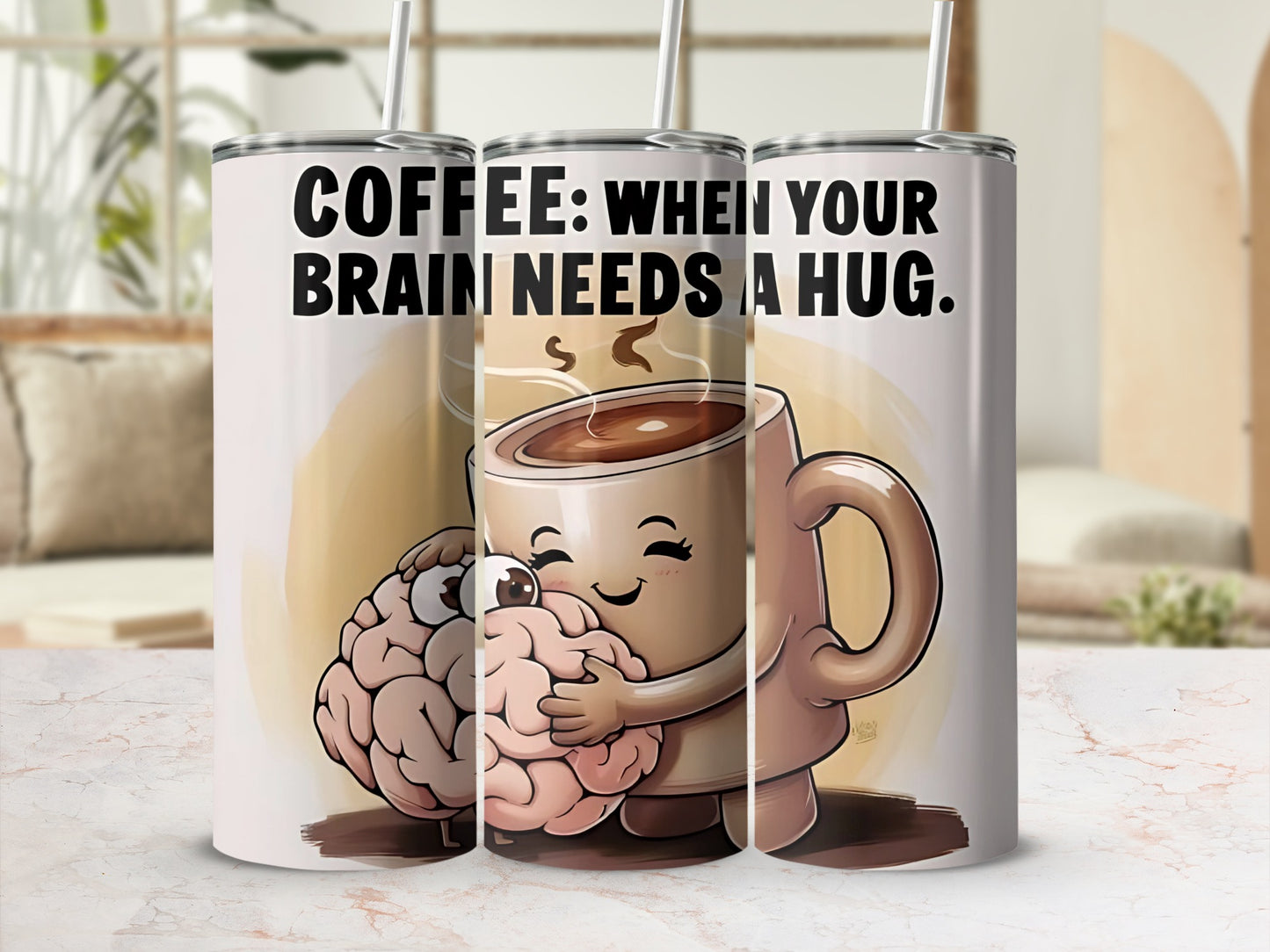 Coffee Brain Needs a Hug Funny Mug Tumbler