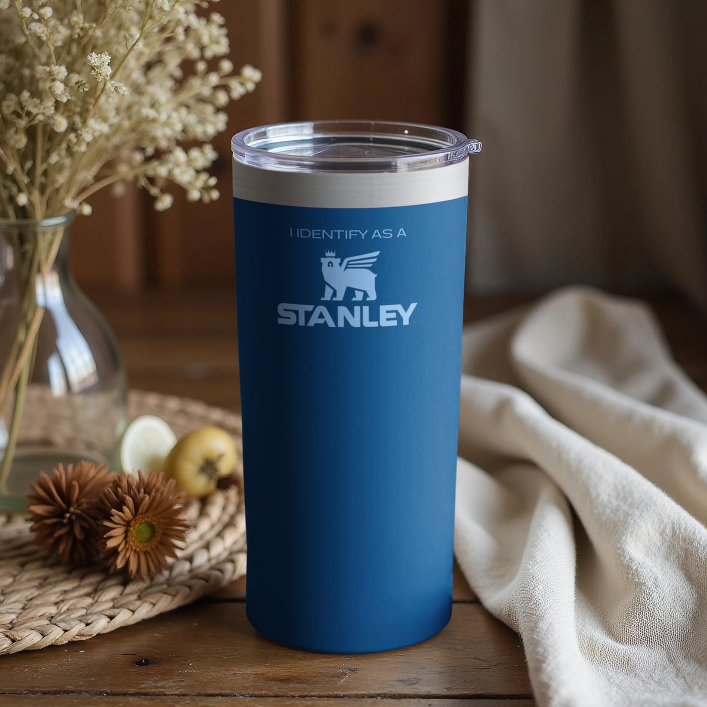 I Identify As A Stanley Blue Tumbler Cup