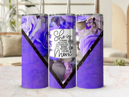 Purple floral tumbler with inspirational text for Mom.