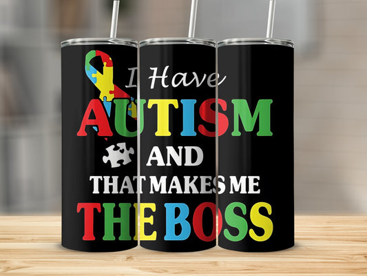 I Have Autism And That Makes Me The Boss product type
