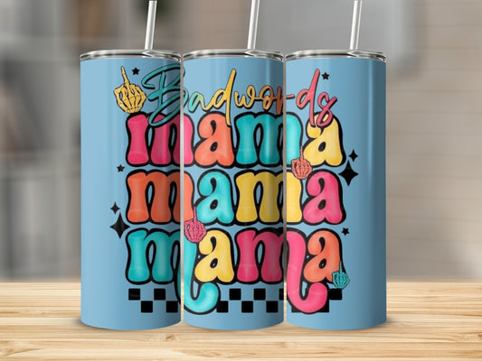 Badword Mama Mama Colorful Graphic Tumbler Product