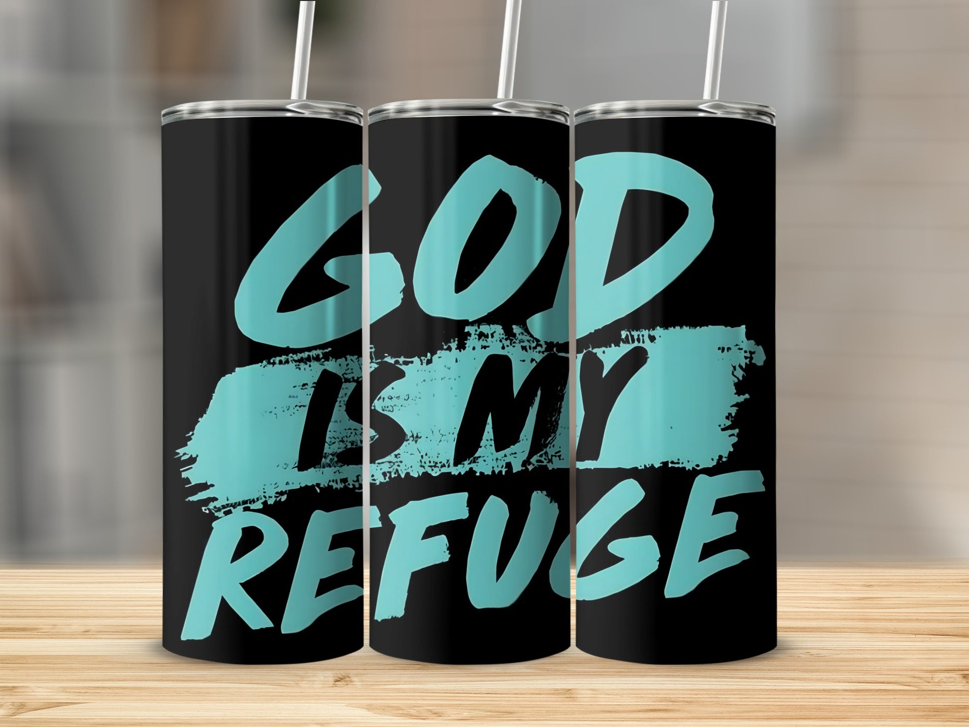God Is My Refuge Custom Printed Tumbler Cup