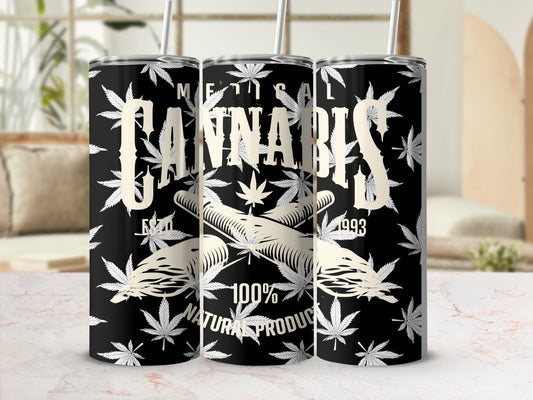 Medical Cannabis 100% Natural Product Tumbler Cup