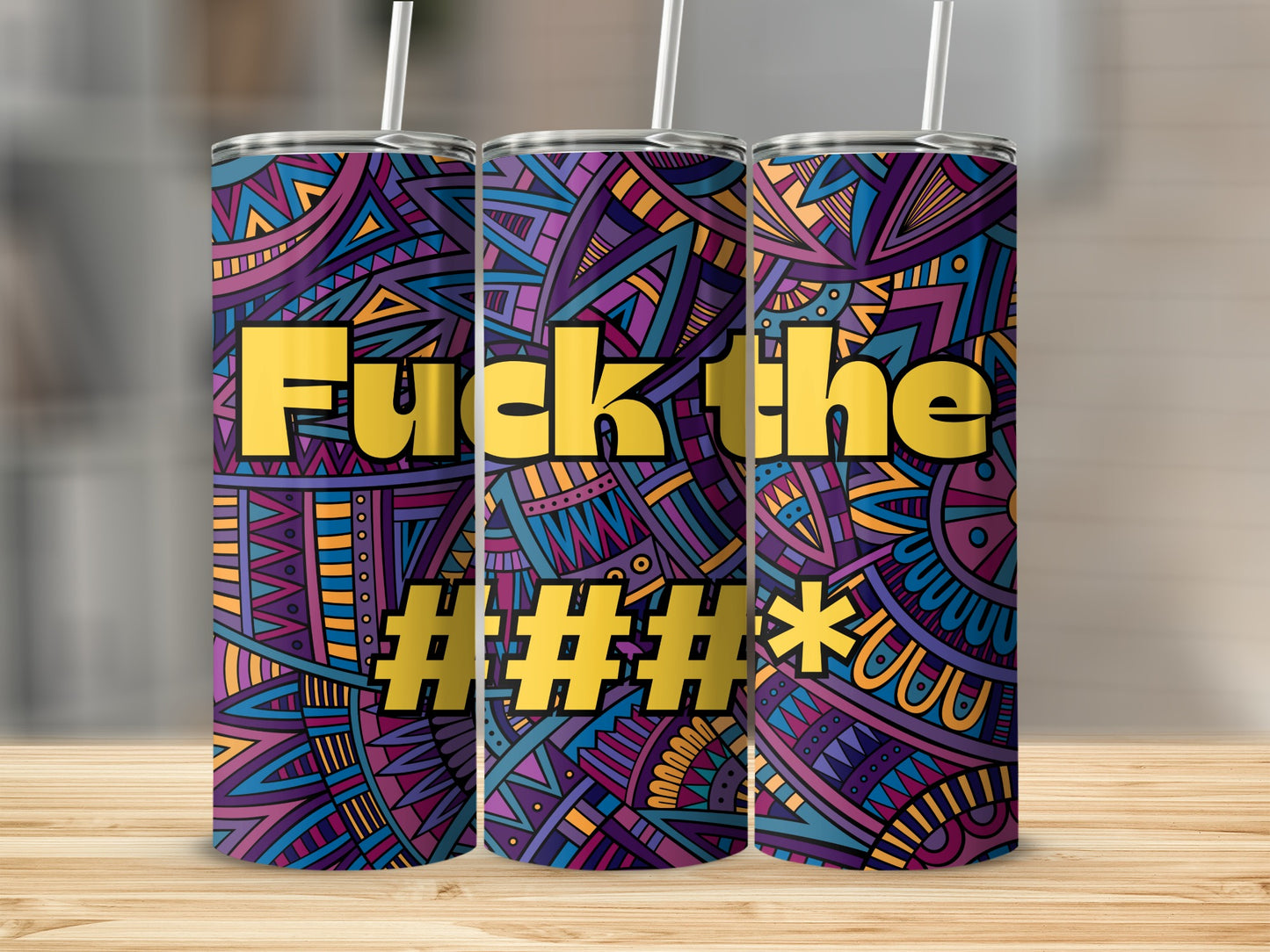 Colorful Fuck the #** Design on Tumbler