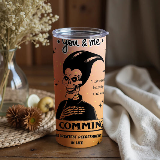 Skeleton with Love Quote and You & Me Design Tumbler