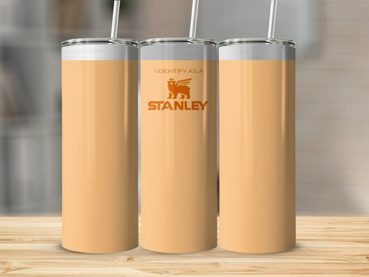 I Identify As A Stanley Tumbler product