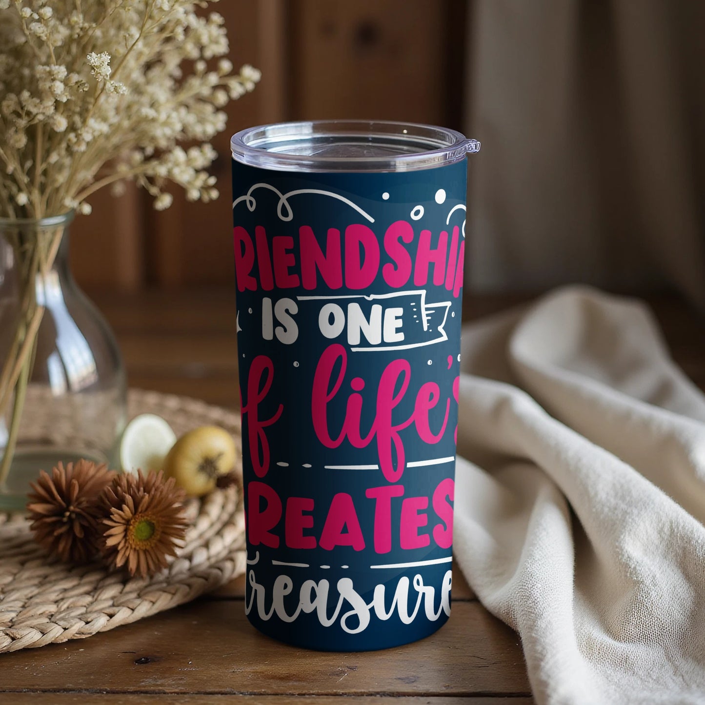 Friendship Is One Of Life's Greatest Treasures tumbler