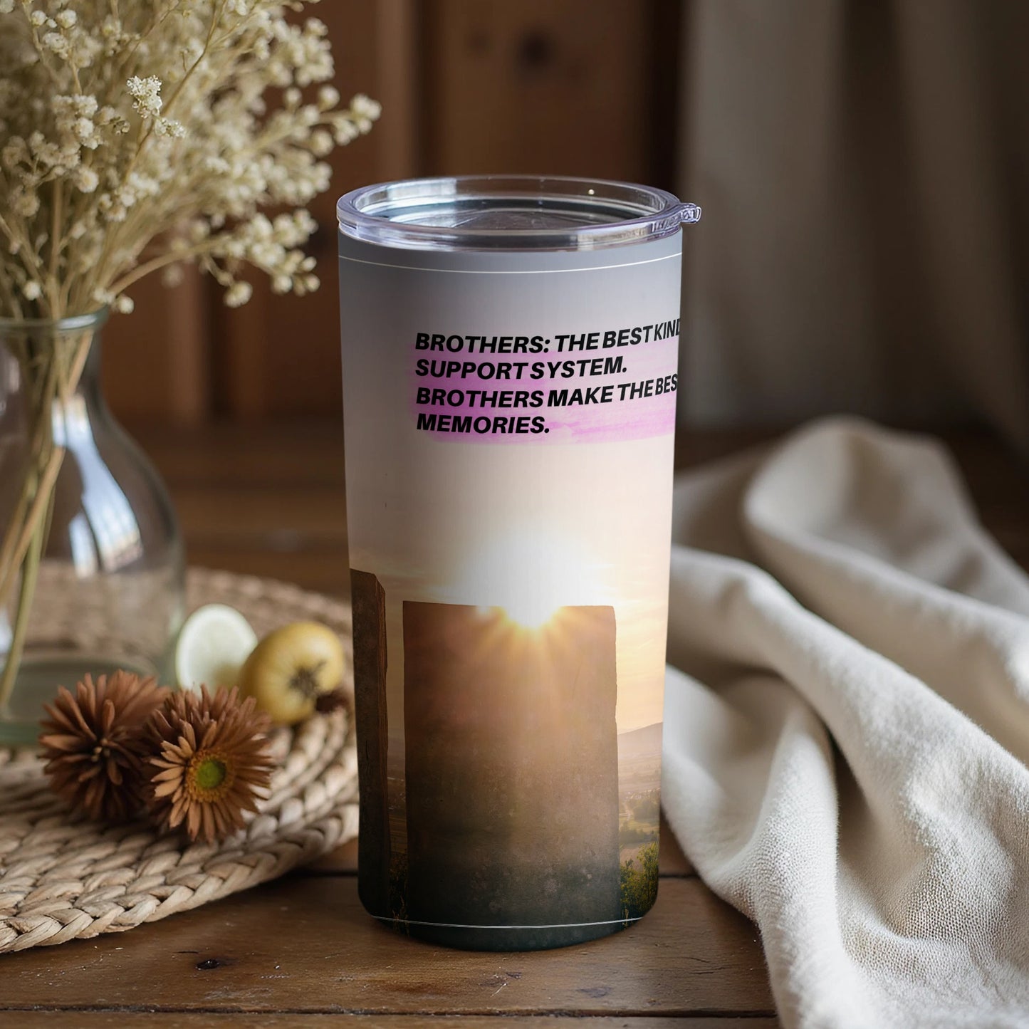 Brothers Make the Best Memories Support System Tumbler