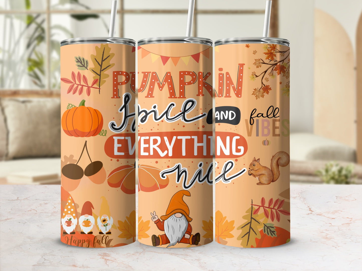Pumpkin Spice Fall Vibes Everything Nice Tumbler