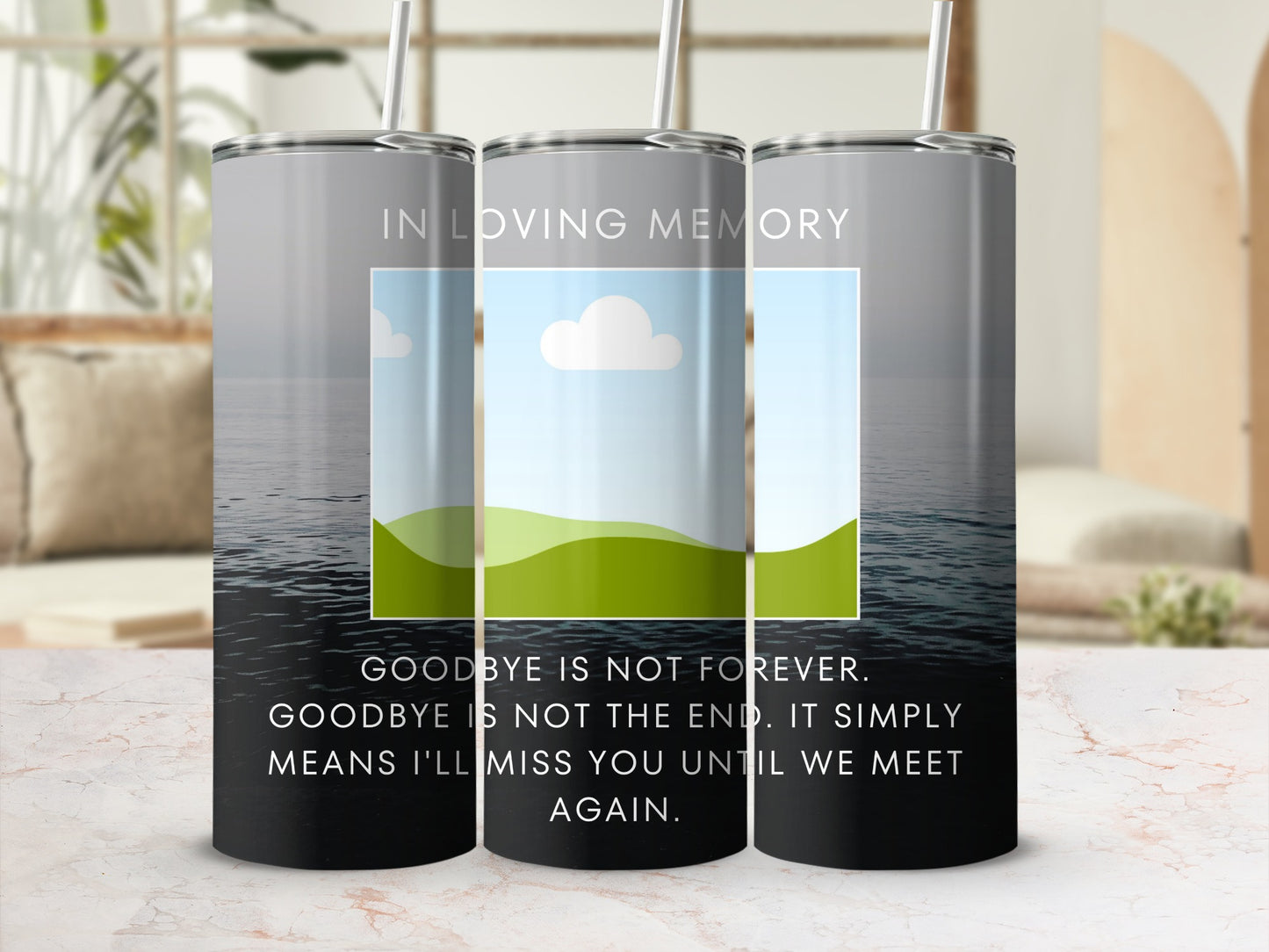 "In Loving Memory" tumbler with sentimental quote.