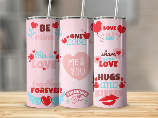 Be Mine Forever One Love Me & You Thinking of You