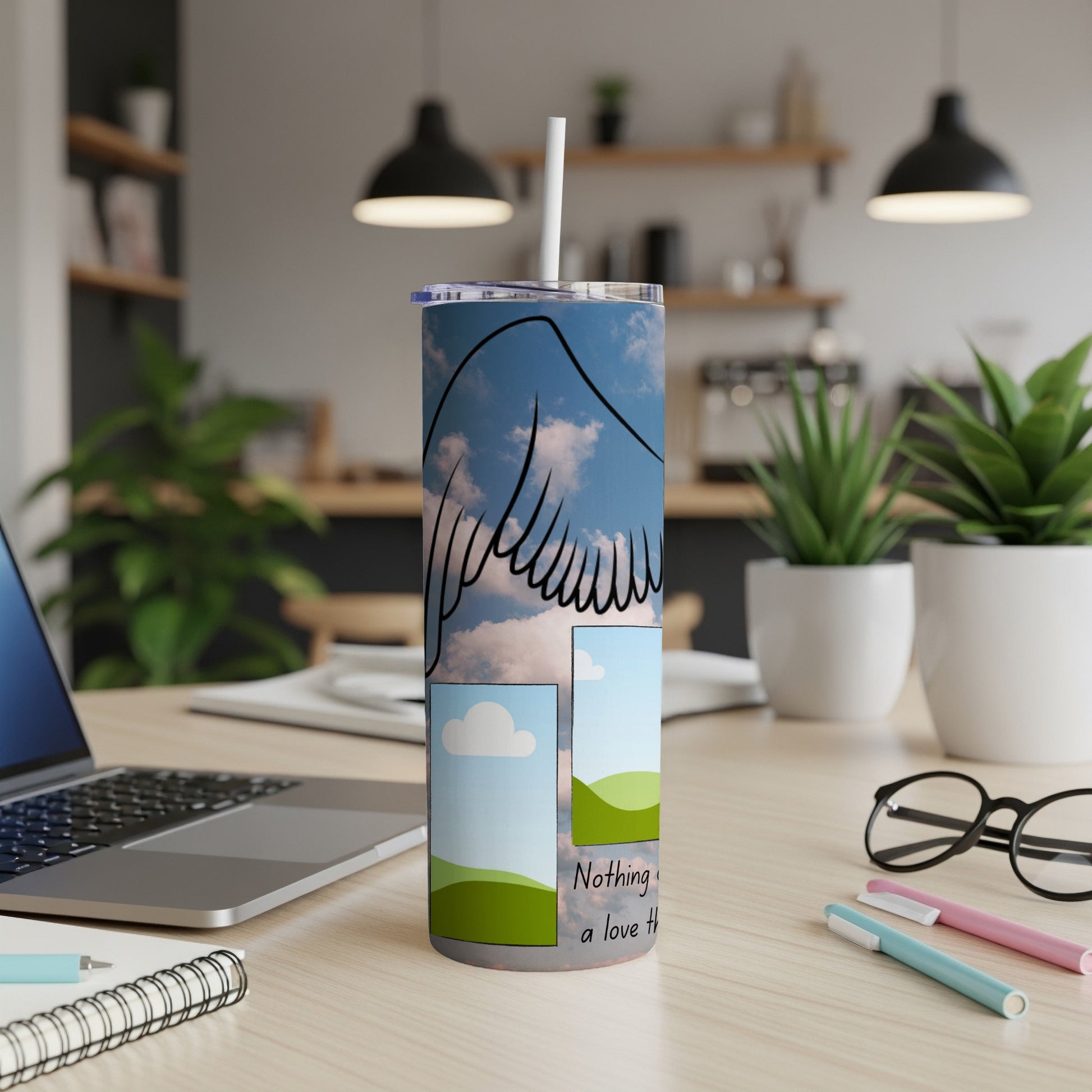 Tumbler with sky, clouds, green hills, and text "Nothing can stop a love th".