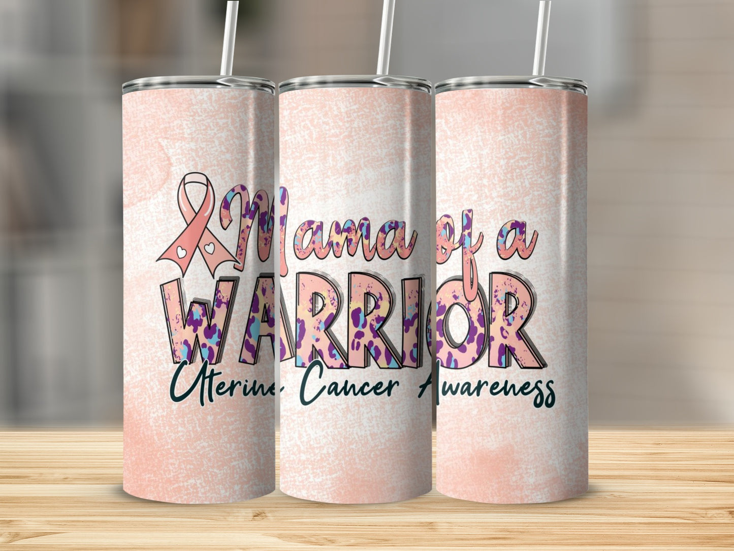 Mama of a Warrior Uterine Cancer Awareness Tumbler