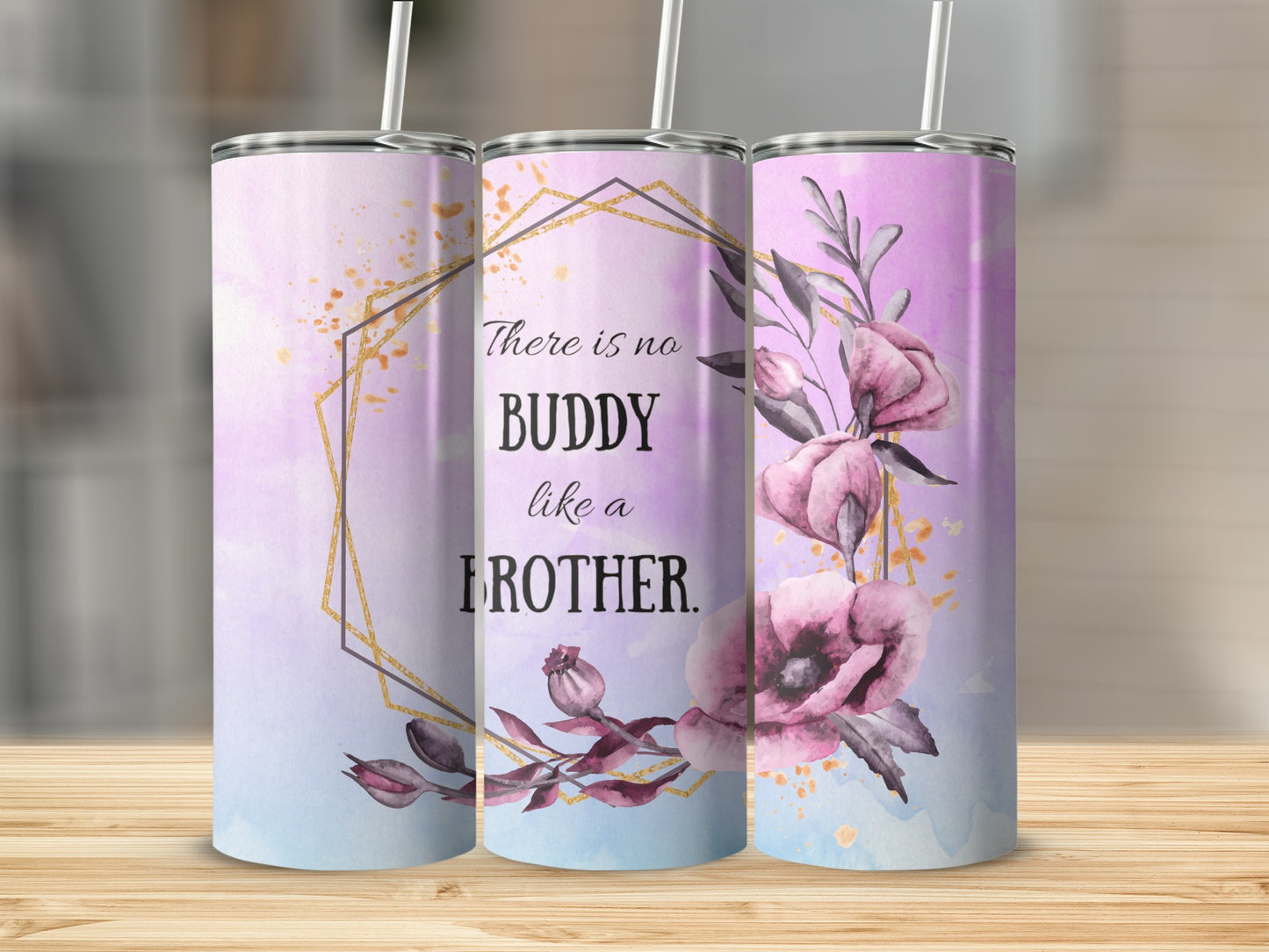 There is No Buddy Like a Brother Tumbler Flask